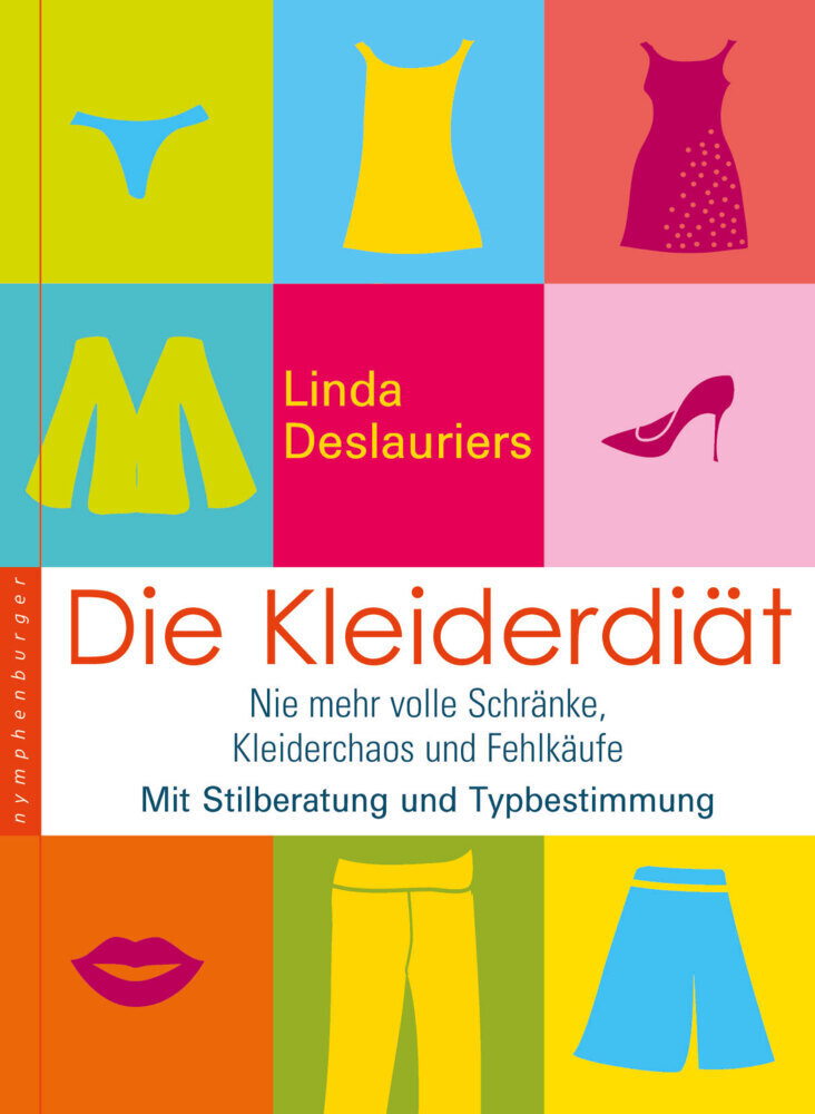 Cover: 9783485011907 | Die Kleiderdiät | Linda Deslauriers | Buch | 128 S. | Deutsch | 2009