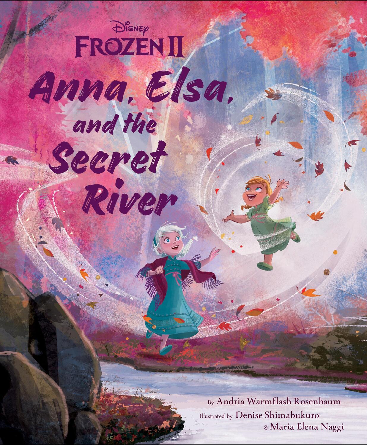 Cover: 9781368043625 | Frozen 2: Anna, Elsa, and the Secret River | Rosenbaum | Buch | 2019