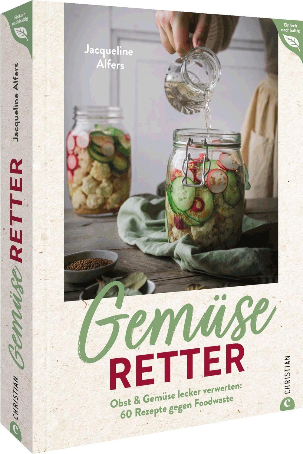 Cover: 9783959617222 | Gemüseretter | Jacqueline Alfers | Buch | Deutsch | 2023 | Christian