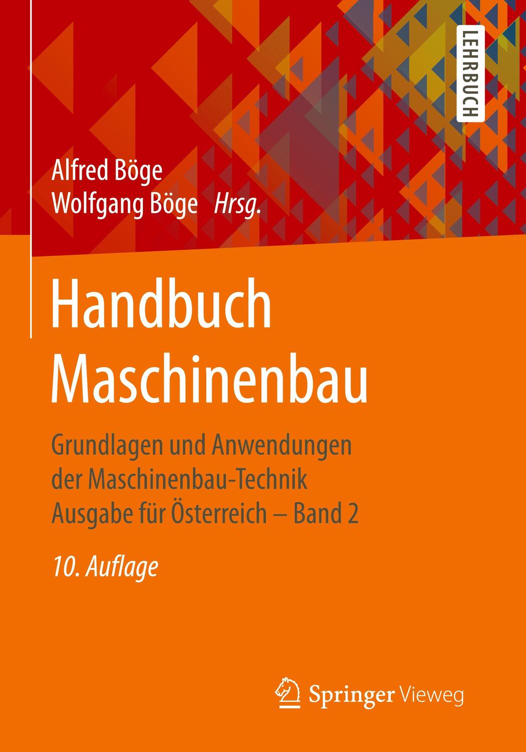 Cover: 9783658205072 | Handbuch Maschinenbau | Wolfgang Böge (u. a.) | Taschenbuch | XXX