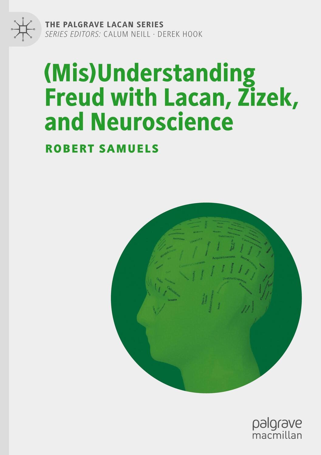 Cover: 9783031133268 | (Mis)Understanding Freud with Lacan, Zizek, and Neuroscience | Samuels