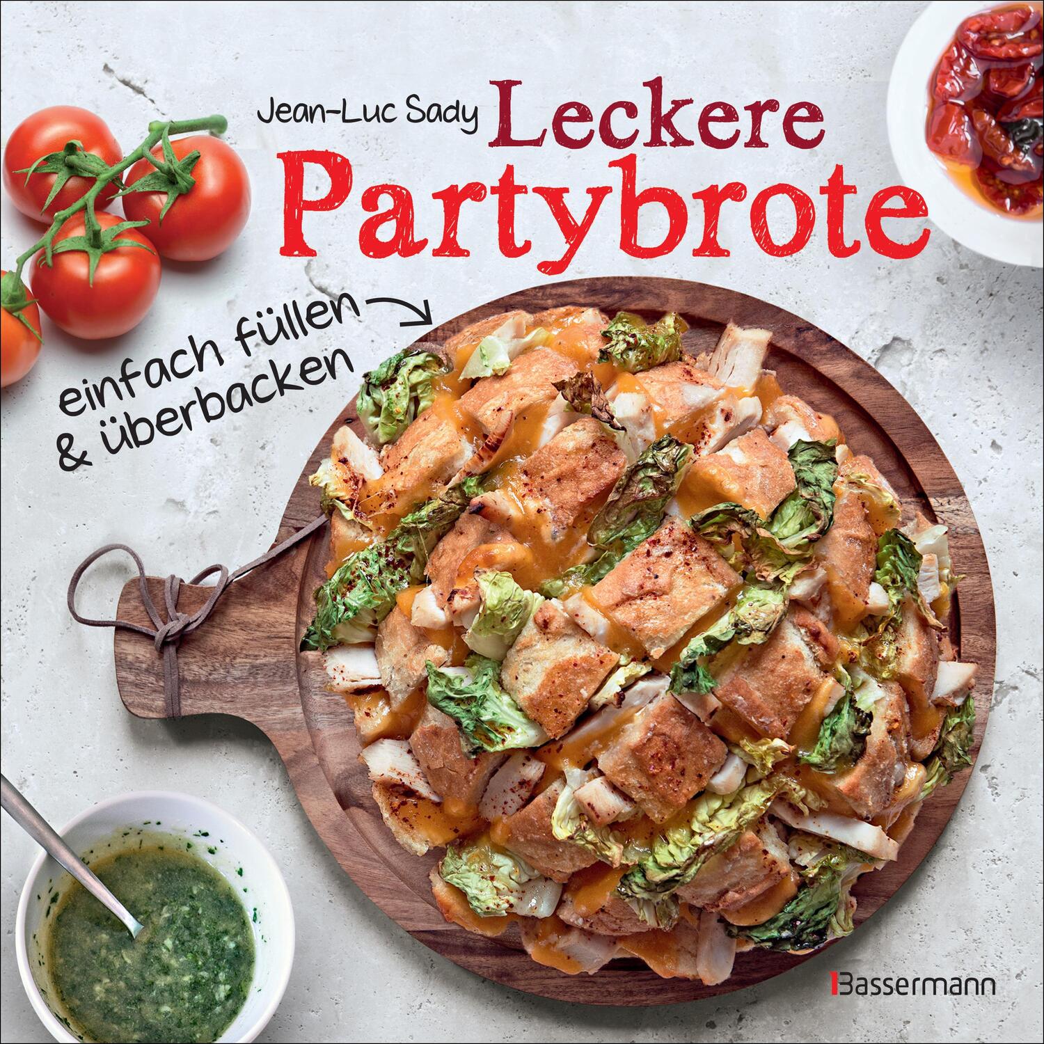 Cover: 9783809436744 | Leckere Partybrote | Jean-Luc Sady | Buch | 80 S. | Deutsch | 2016