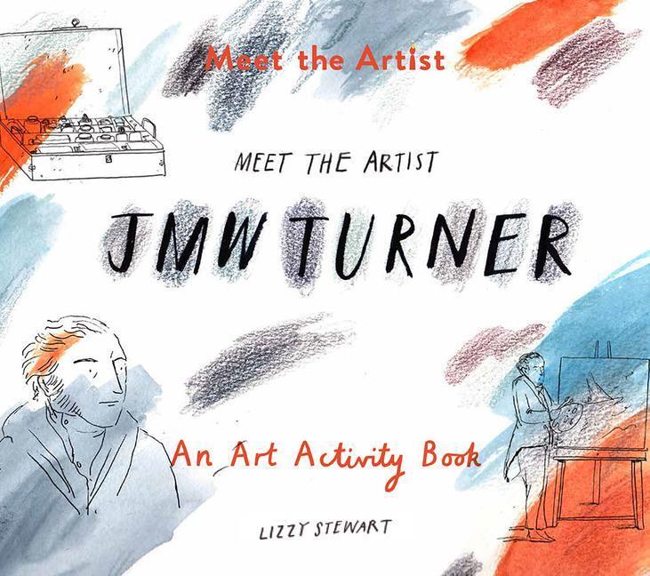 Cover: 9781849765183 | Meet the Artist | J.M.W. Turner | Taschenbuch | Englisch | 2018