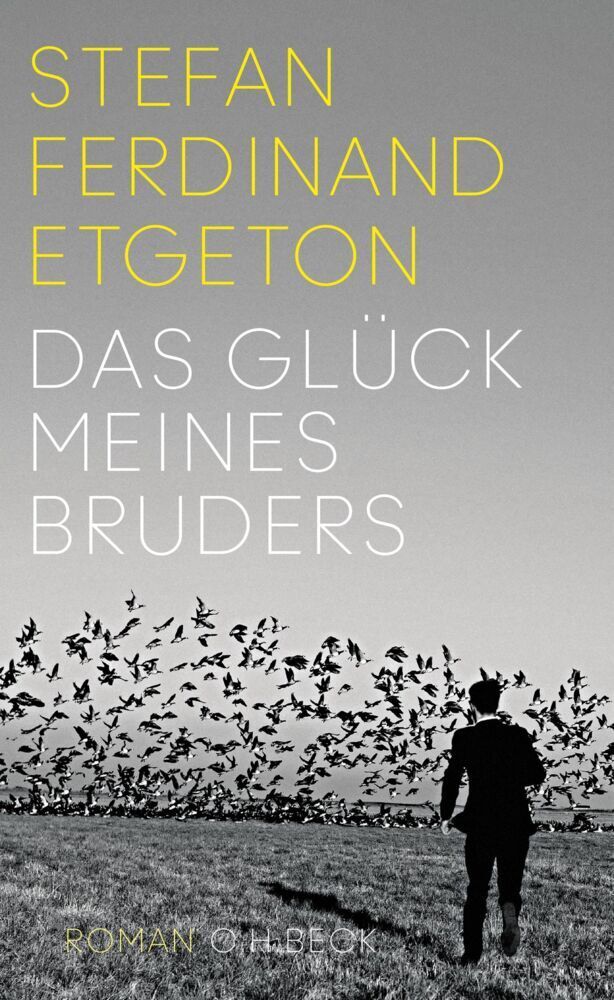 Cover: 9783406711817 | Das Glück meines Bruders | Roman | Stefan Ferdinand Etgeton | Buch
