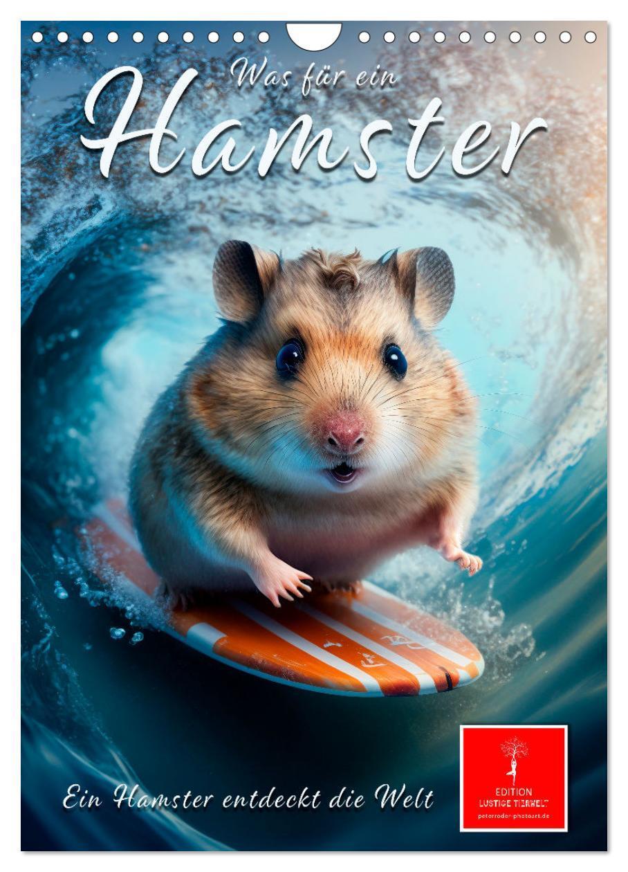 Cover: 9783435886074 | Was für ein Hamster (Wandkalender 2025 DIN A4 hoch), CALVENDO...