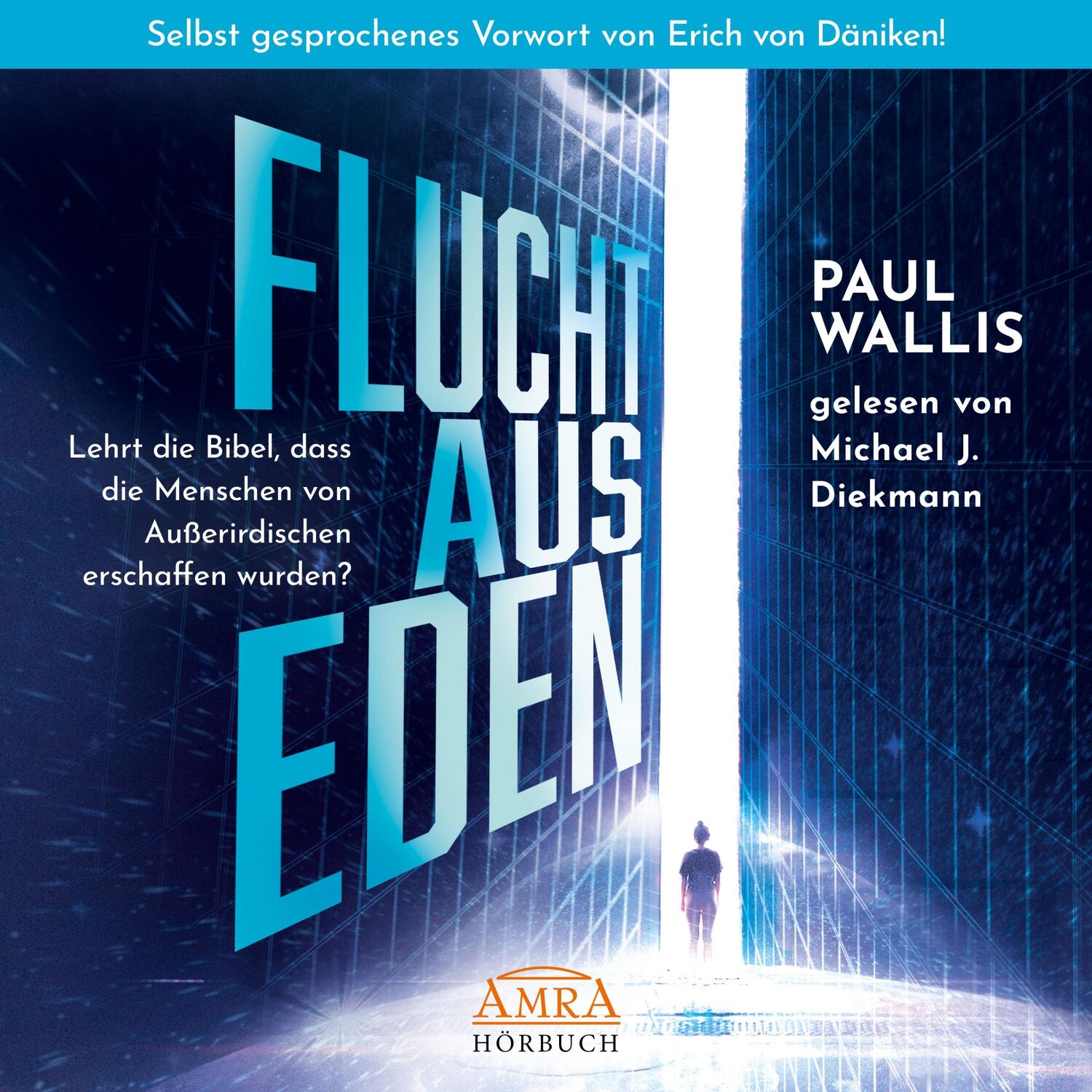 Cover: 9783954476329 | FLUCHT AUS EDEN (Ungekürzte Lesung) | Paul Wallis | MP3 | 4 S. | 2023