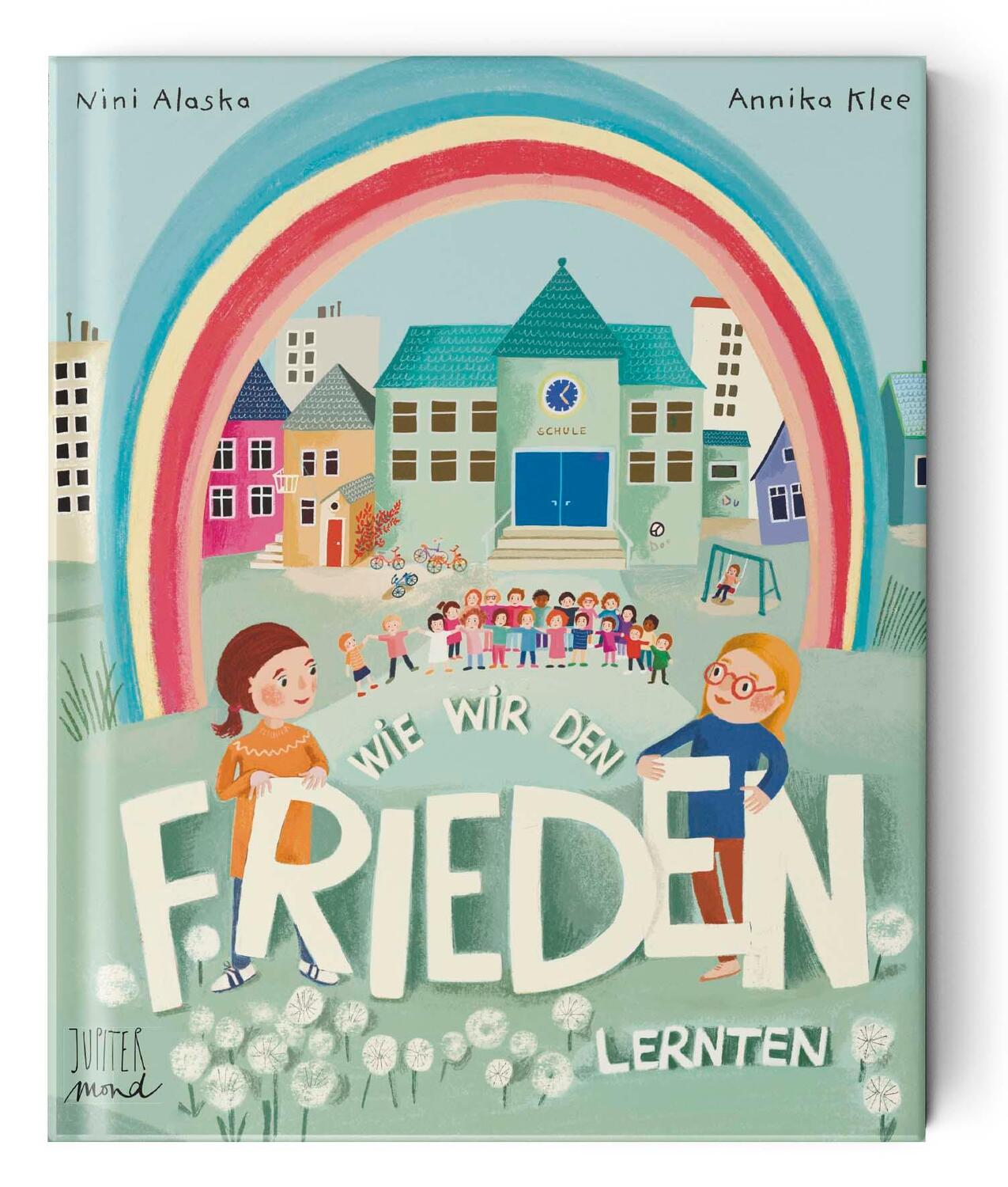 Cover: 9783949239106 | Wie wir den Frieden lernten | Annika Klee | Buch | 40 S. | Deutsch