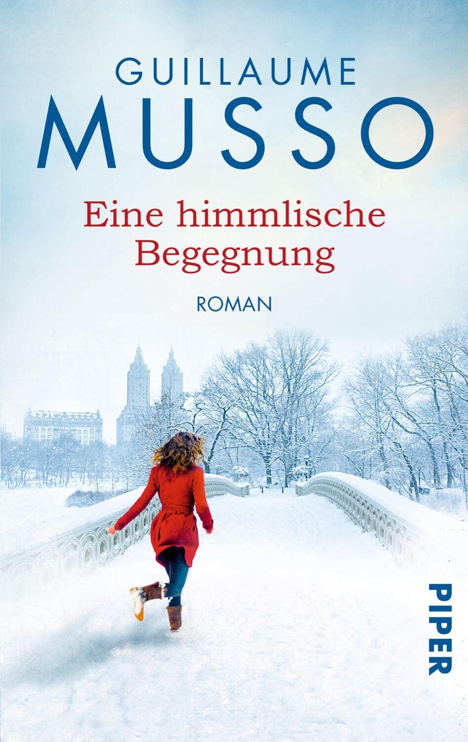 Cover: 9783492304900 | Eine himmlische Begegnung | Guillaume Musso | Taschenbuch | Deutsch