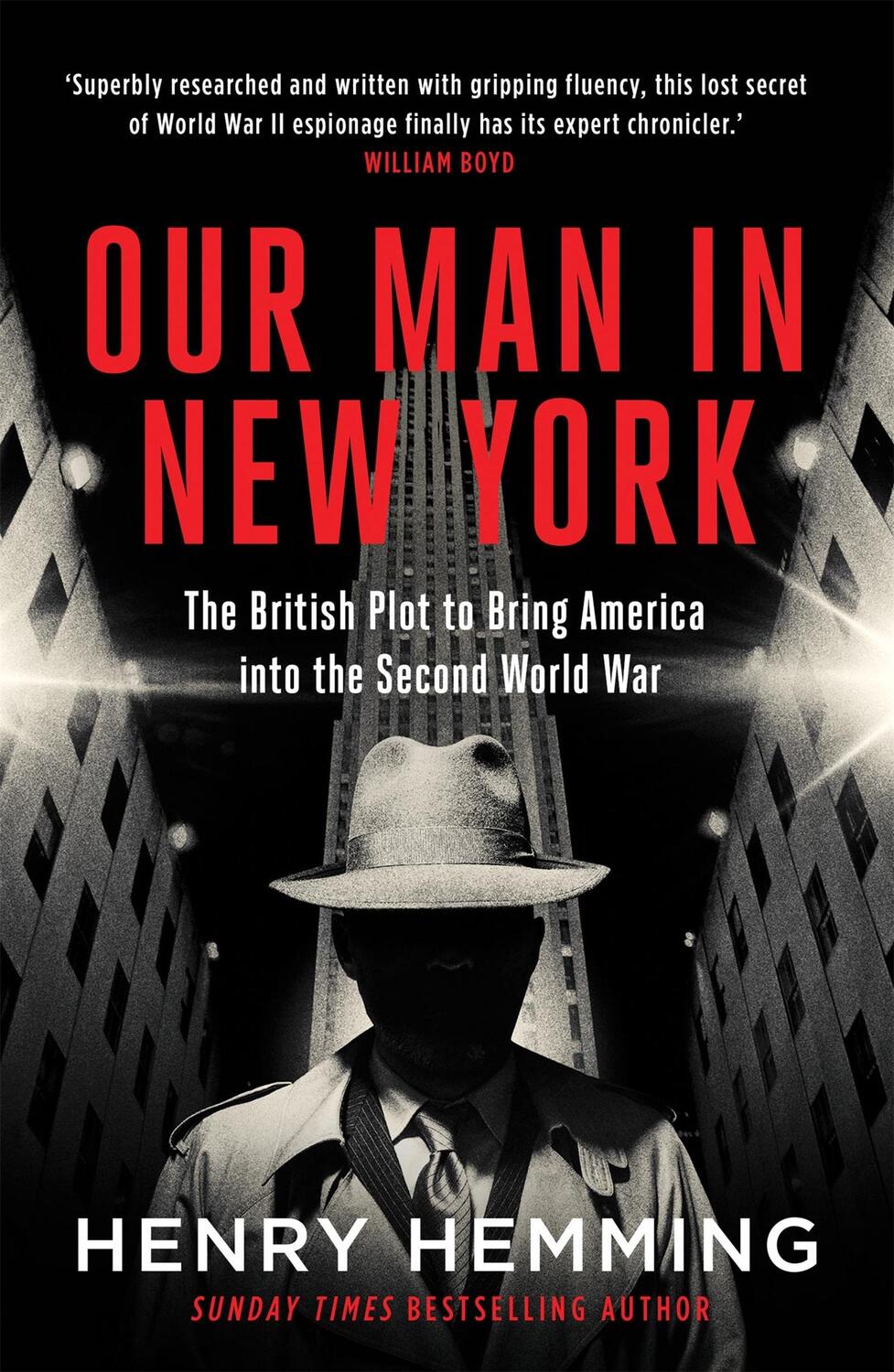Cover: 9781787474840 | Our Man in New York | Henry Hemming | Taschenbuch | Englisch | 2020