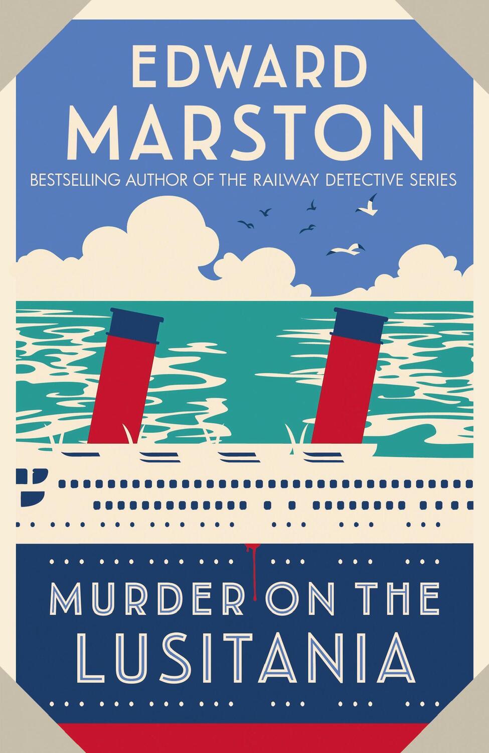 Cover: 9780749027490 | Murder on the Lusitania | A gripping Edwardian whodunnit | Marston