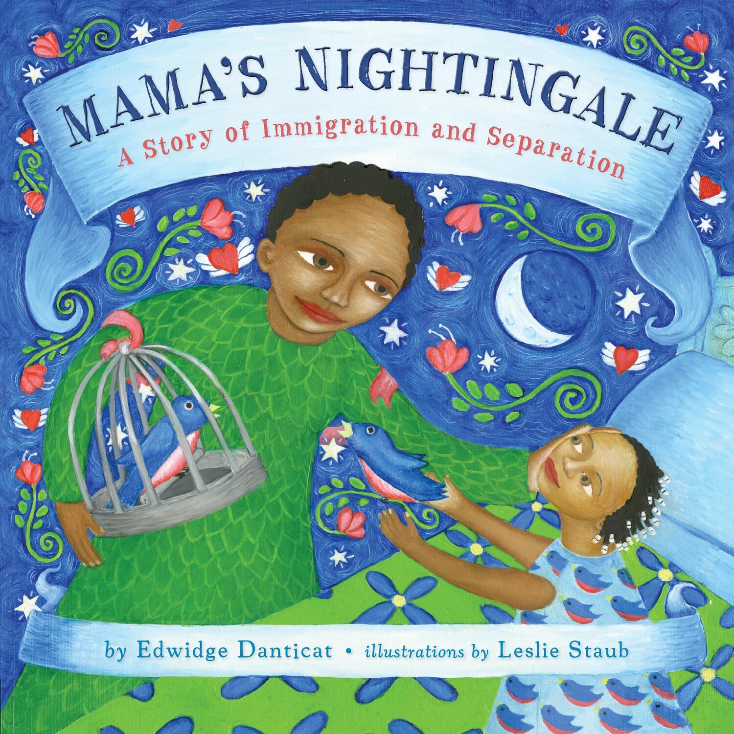 Cover: 9780525428091 | Mama's Nightingale | A Story of Immigration and Separation | Danticat