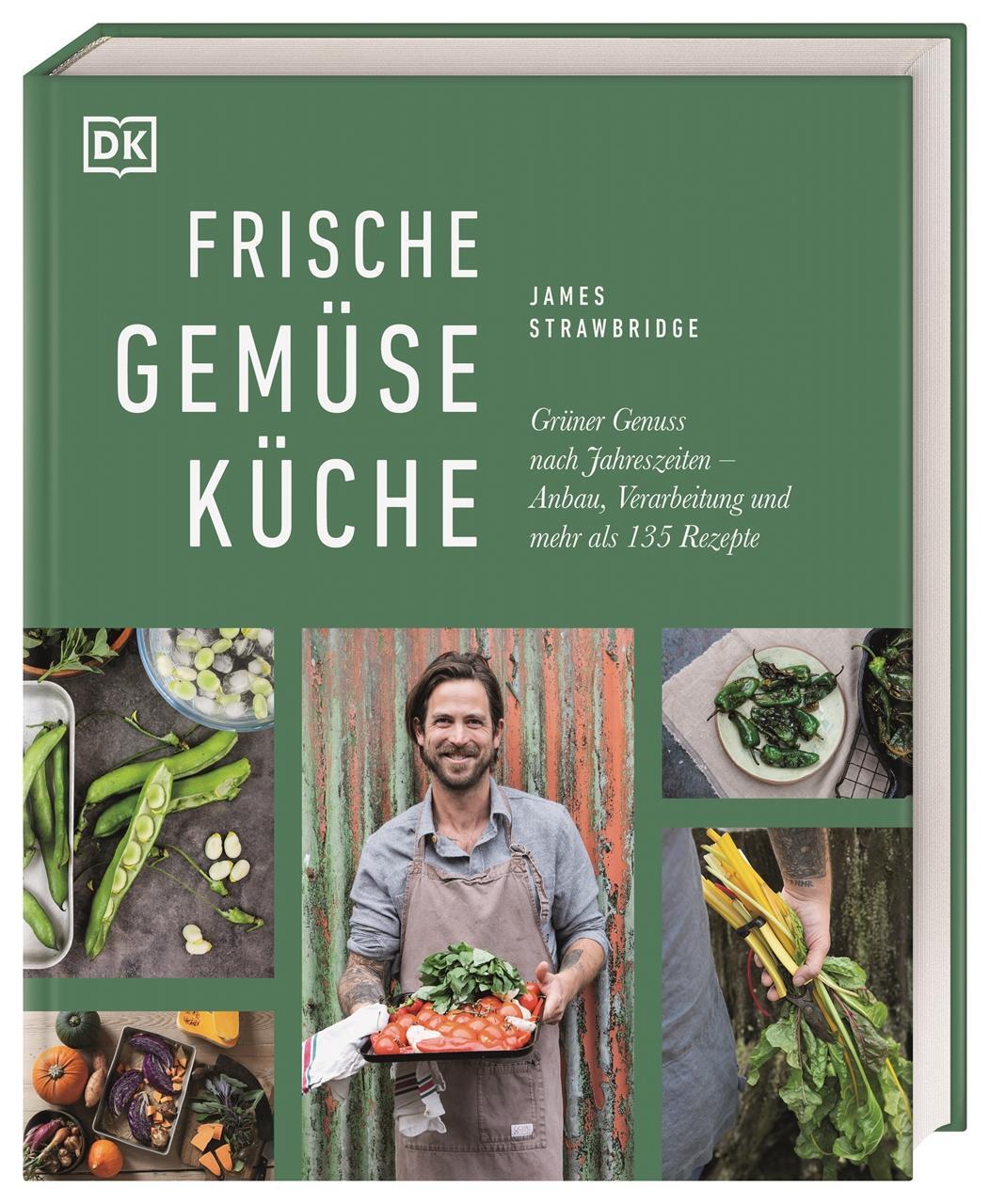 Cover: 9783831043842 | Frische Gemüseküche | James Strawbridge | Buch | 304 S. | Deutsch