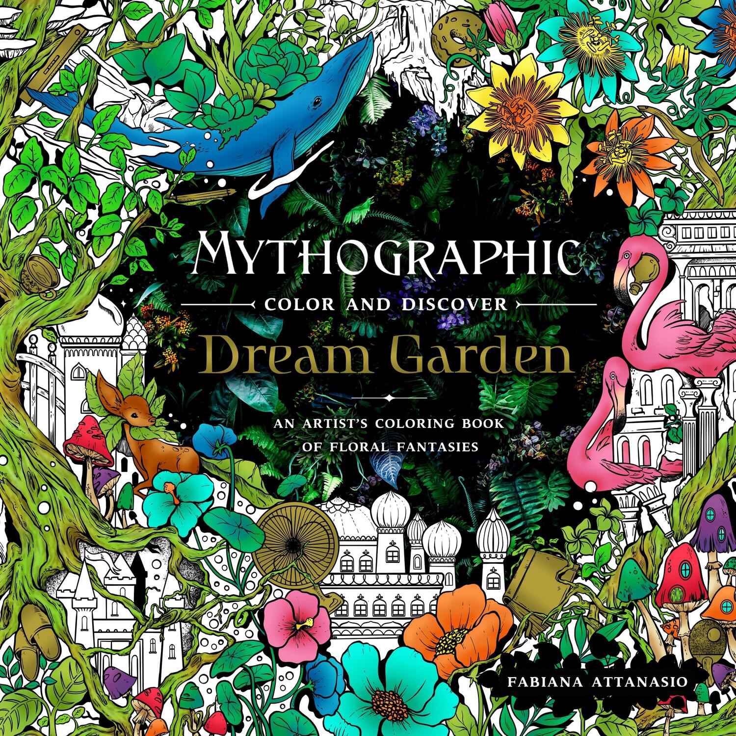 Cover: 9781250275400 | Mythographic Color and Discover: Dream Garden: An Artist's Coloring...