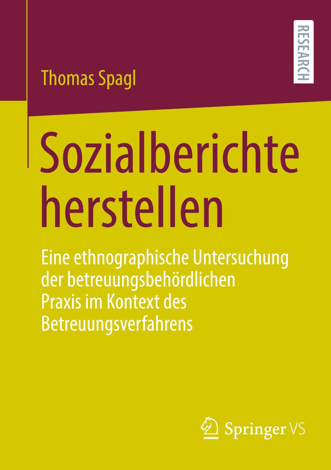 Cover: 9783658397081 | Sozialberichte herstellen | Thomas Spagl | Taschenbuch | Paperback