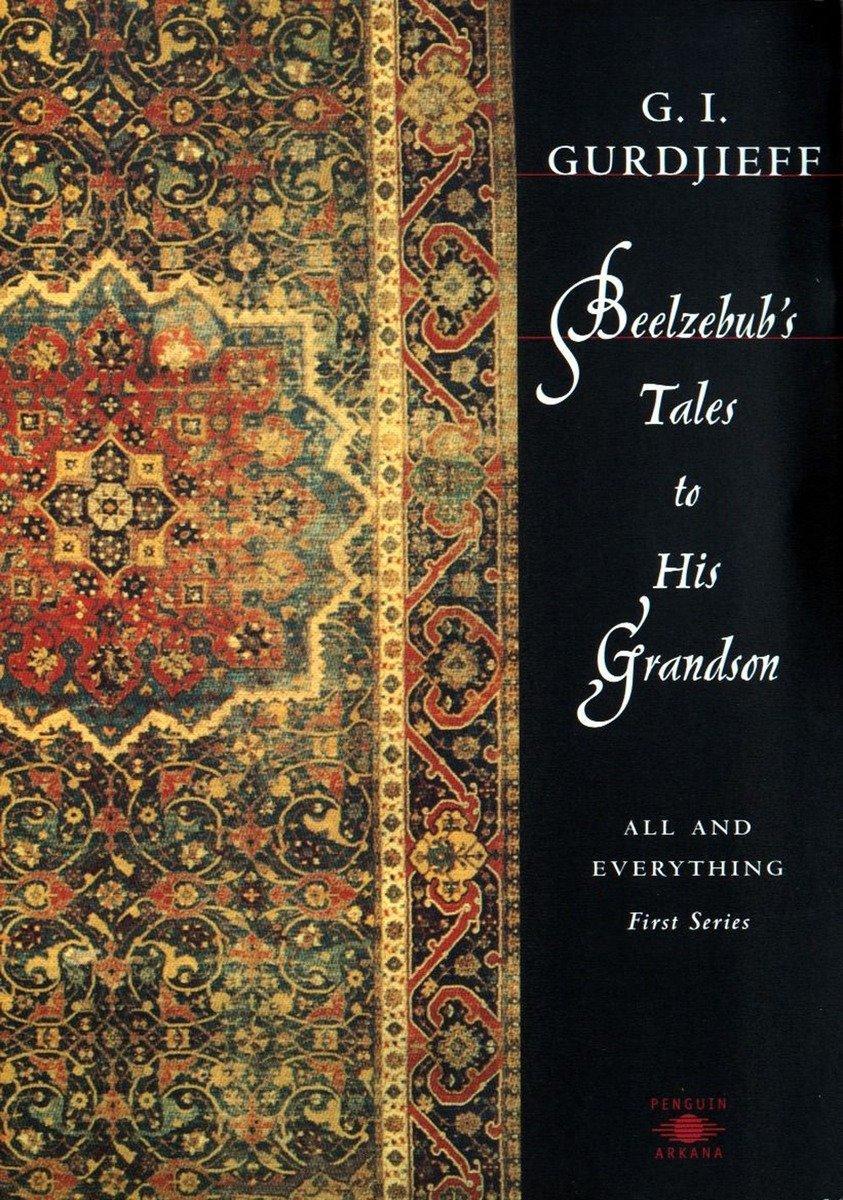Cover: 9780140194739 | Beelzebub's Tales to His Grandson: All and Everything, First Series