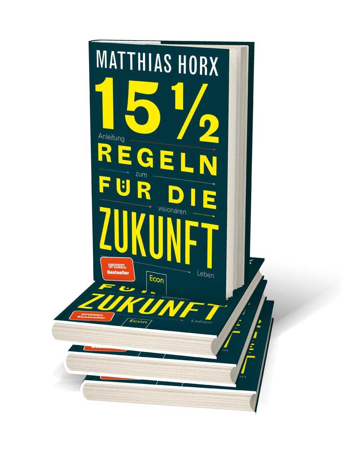 Bild: 9783430210133 | 15 1/2 Regeln für die Zukunft | Anleitung zum visionären Leben | Horx