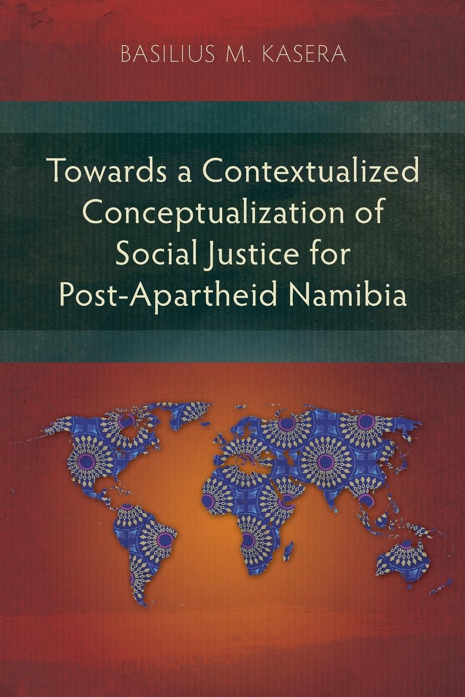 Cover: 9781839738791 | Towards a Contextualized Conceptualization of Social Justice for...