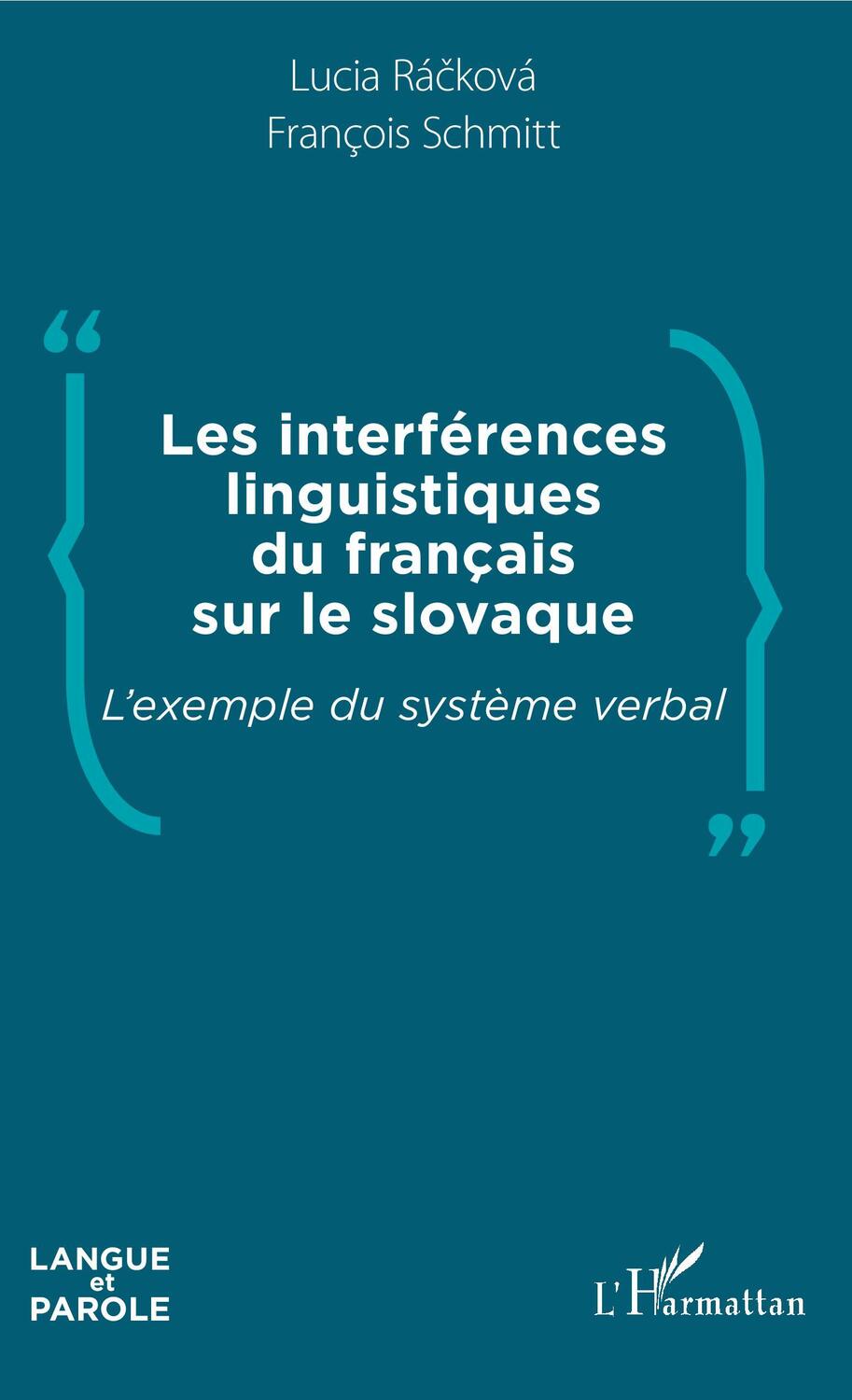 Cover: 9782343180007 | Les interférences linguistiques du français sur le slovaque | Buch