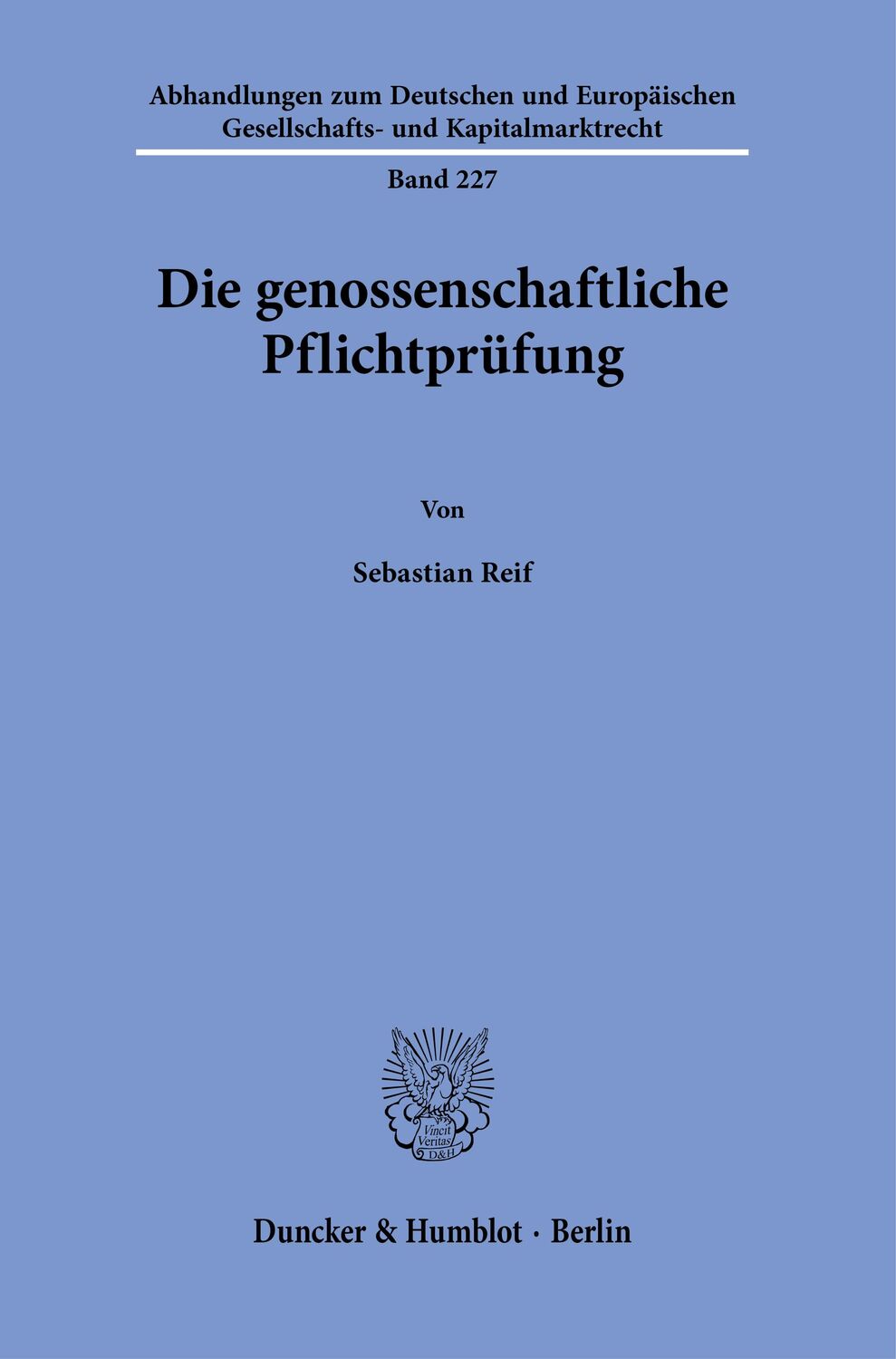 Cover: 9783428190553 | Die genossenschaftliche Pflichtprüfung | Sebastian Reif | Taschenbuch