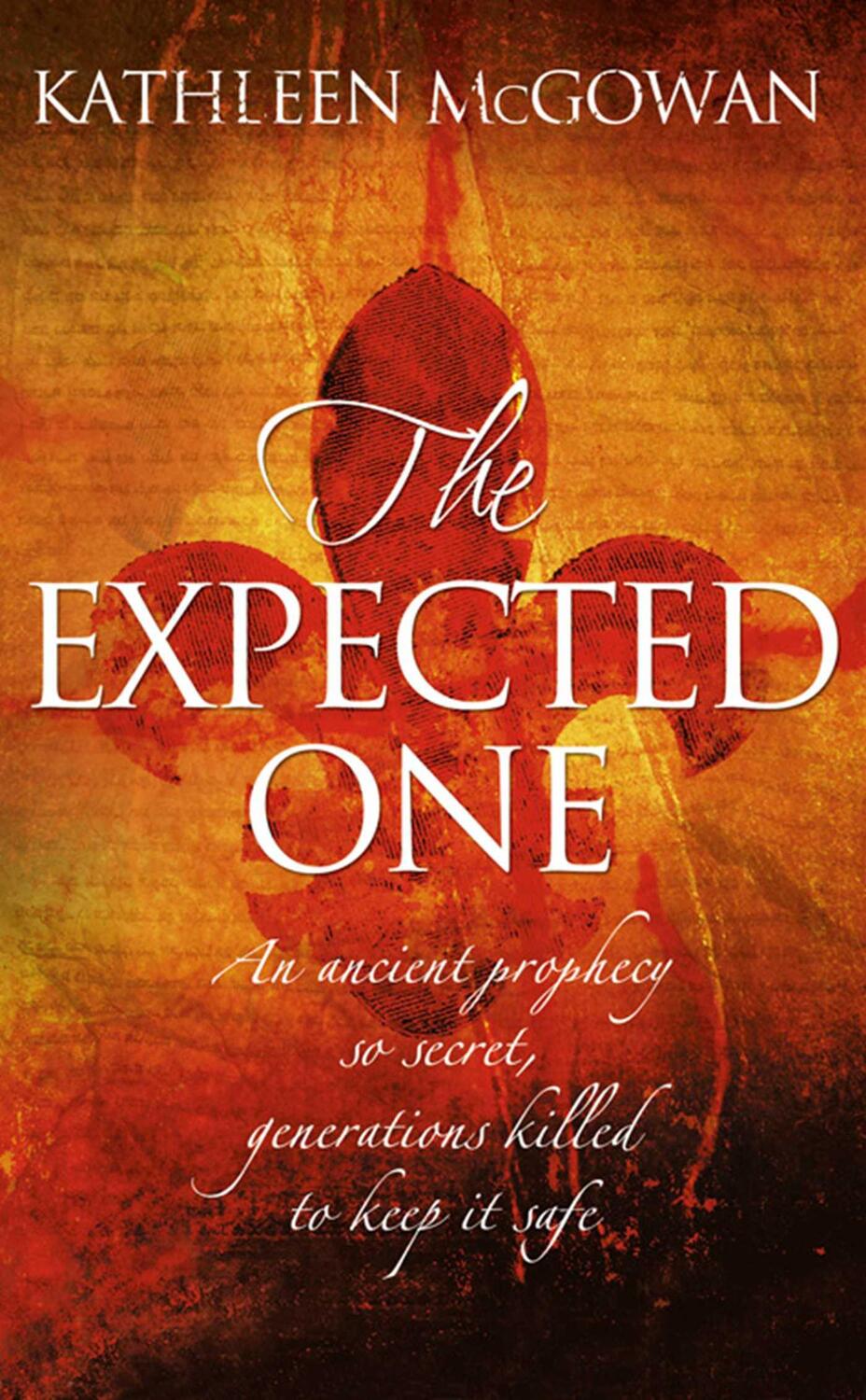 Cover: 9781416526728 | The Expected One | Kathleen McGowan | Taschenbuch | Englisch | 2007