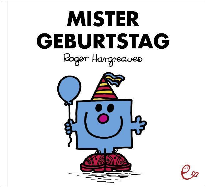 Cover: 9783941172319 | Mister Geburtstag | Roger Hargreaves | Taschenbuch | Deutsch | 2011