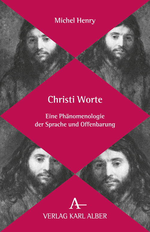 Cover: 9783495483961 | Christi Worte | Michel Henry | Taschenbuch | 2010 | Alber