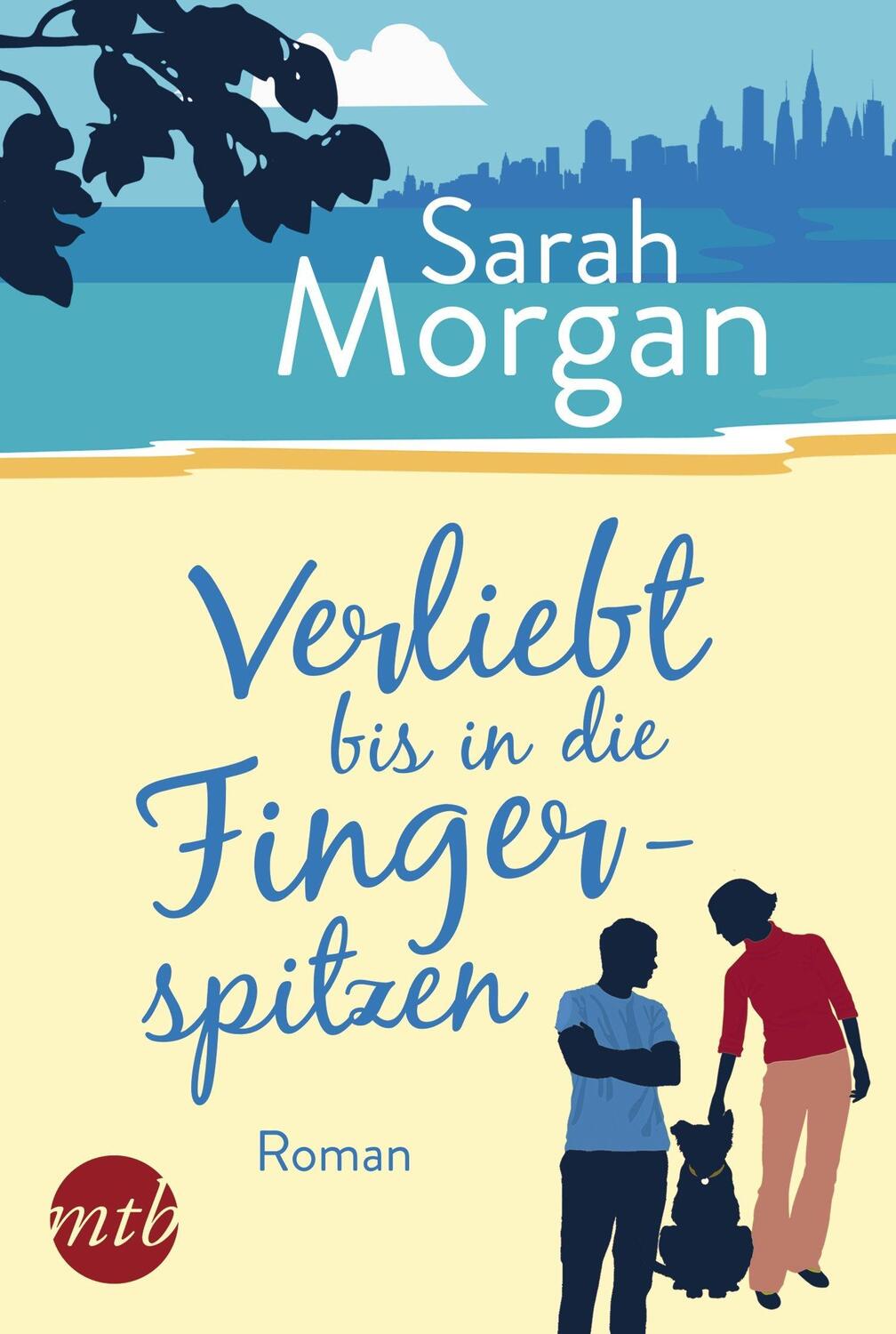 Cover: 9783956497858 | Verliebt bis in die Fingerspitzen | Sarah Morgan | Taschenbuch | 2018