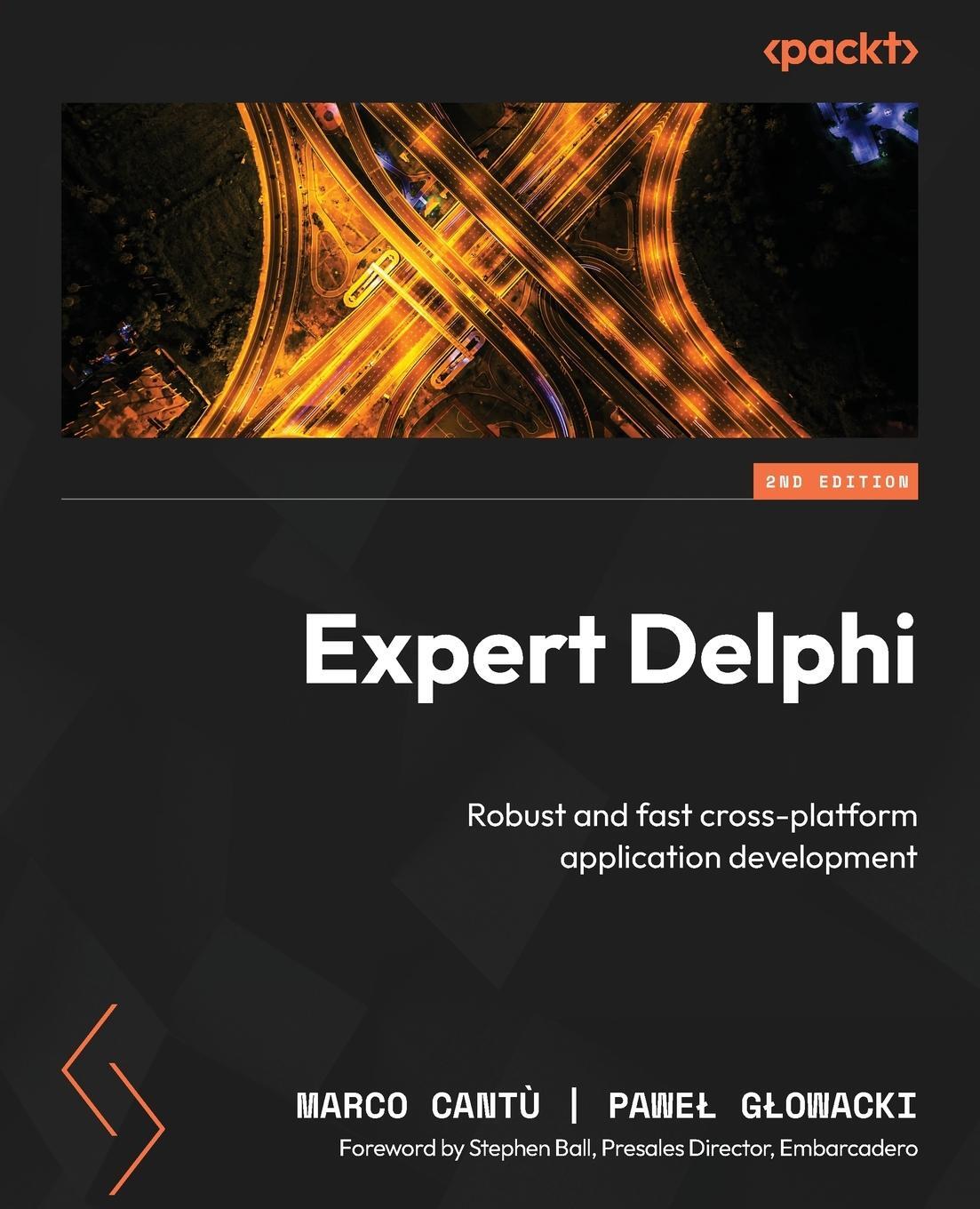Cover: 9781805121107 | Expert Delphi - Second Edition | Pawe¿ G¿owacki | Taschenbuch | 2024