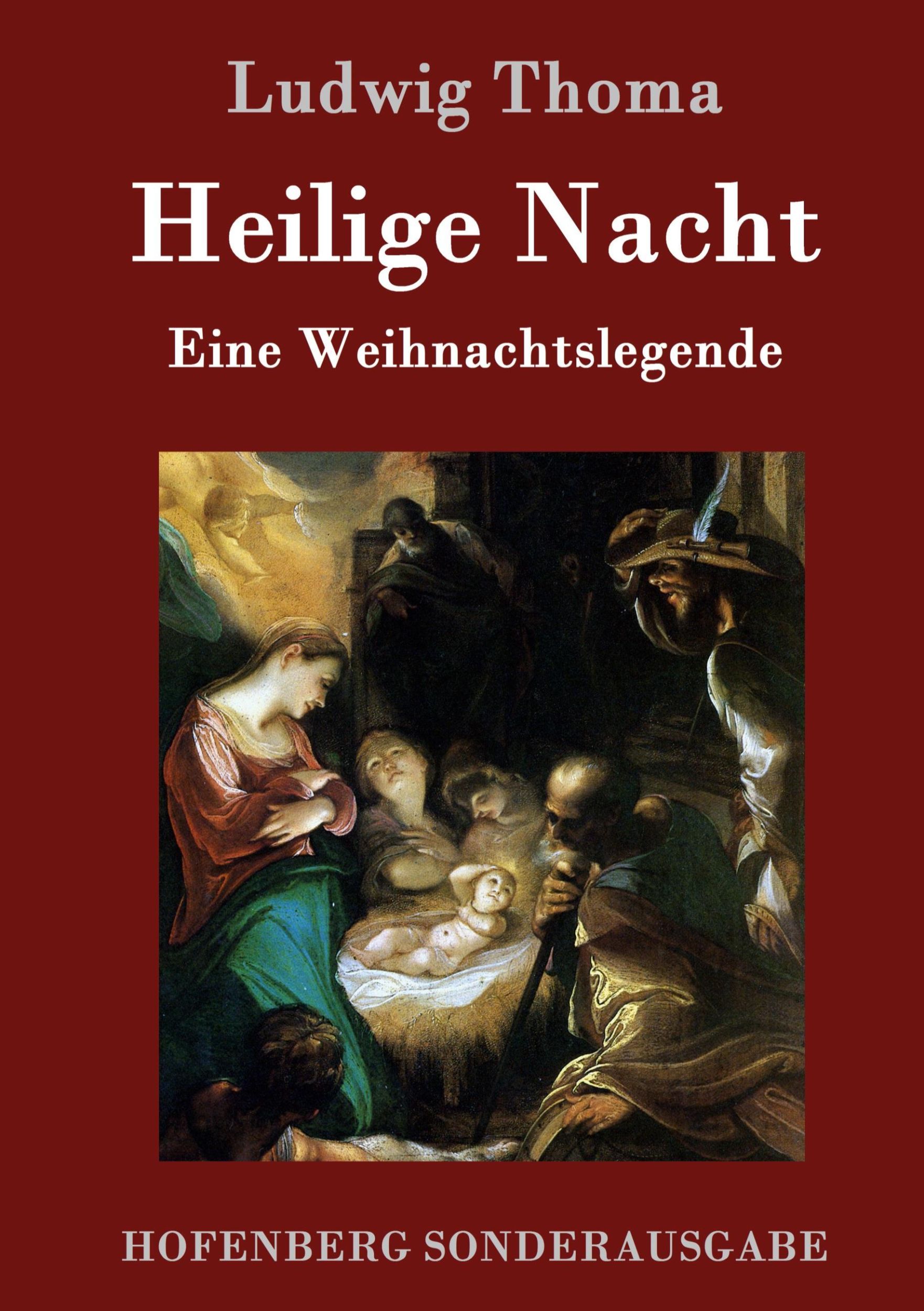 Cover: 9783843075589 | Heilige Nacht | Eine Weihnachtslegende | Ludwig Thoma | Buch | 52 S.