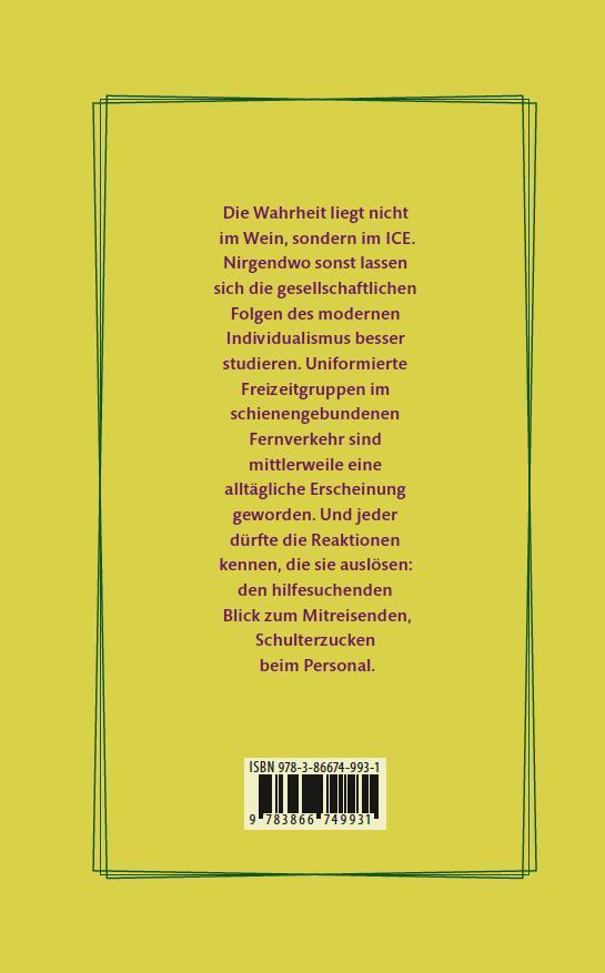 Rückseite: 9783866749931 | Gruppe und Graus | Rudelbildung im 21. Jahrhundert | Martin Hecht