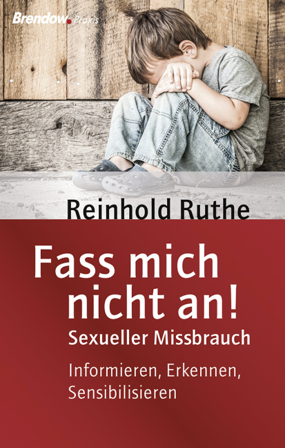 Cover: 9783865068514 | Fass mich nicht an! | Reinhold Ruthe | Taschenbuch | Geklebt | 160 S.