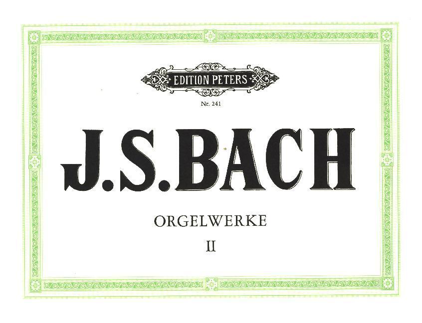 Cover: 9790014003340 | Orgelwerke in 9 Bänden - Band 2 | Johann Sebastian Bach | Taschenbuch