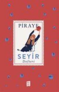 Cover: 9786257220514 | Seyir Defteri | Piraye | Taschenbuch | Türkisch | 2021 | Mona Kitap