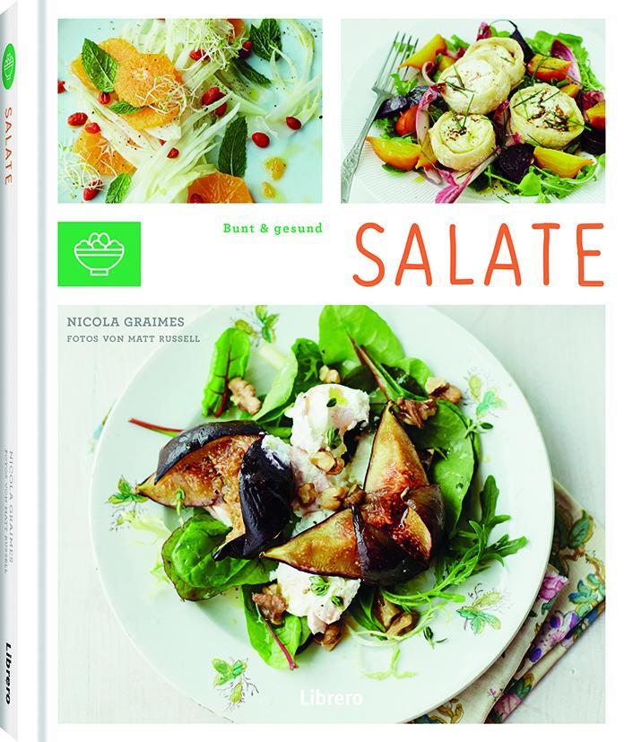 Cover: 9789463592475 | Salate | Nicola Graimes | Buch | Deutsch | 2019 | Librero b.v.