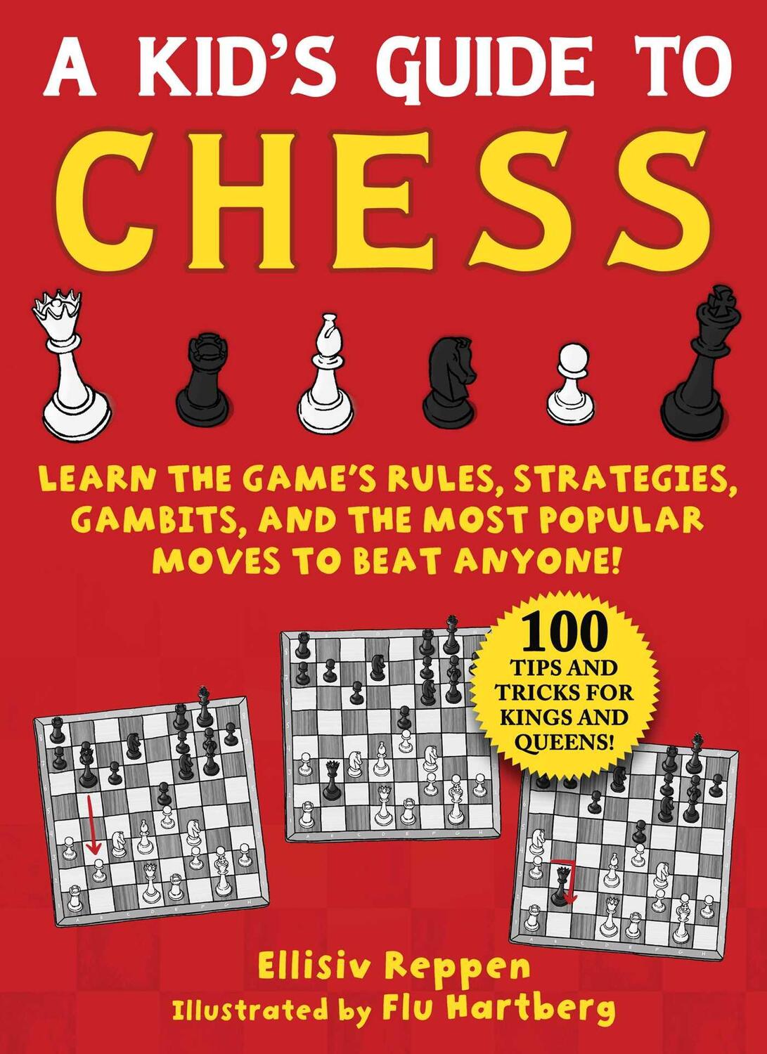 Cover: 9781510766525 | Kid's Guide to Chess | Ellisiv Reppen | Taschenbuch | Englisch | 2021