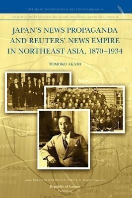 Cover: 9789089791023 | Japan's News Propaganda and Reuters' News Empire in Northeast Asia,...