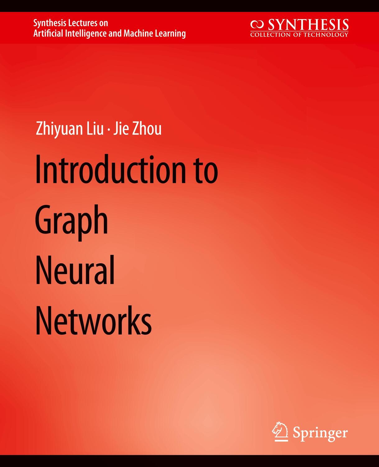 Cover: 9783031004599 | Introduction to Graph Neural Networks | Jie Zhou (u. a.) | Taschenbuch