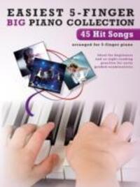 Cover: 9781783054077 | Easiest 5-Finger Piano Collection: 45 Hit Songs | Taschenbuch | Buch