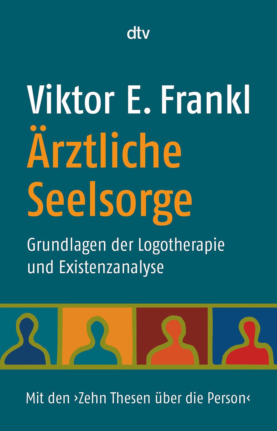 Cover: 9783423344272 | Ärztliche Seelsorge | Viktor E. Frankl | Taschenbuch | 352 S. | 2007