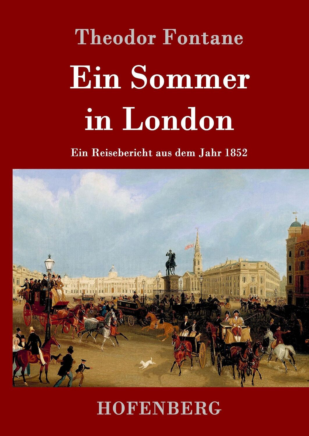 Cover: 9783843069984 | Ein Sommer in London | Theodor Fontane | Buch | 168 S. | Deutsch