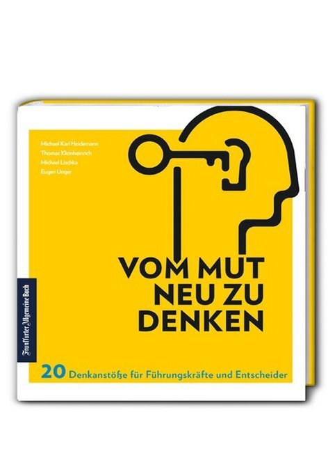 Cover: 9783962510800 | Vom Mut neu zu denken | Michael Karl Heidemann (u. a.) | Buch | 240 S.
