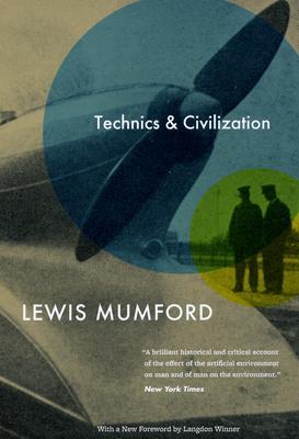 Cover: 9780226550275 | Technics and Civilization | Lewis Mumford | Taschenbuch | Englisch