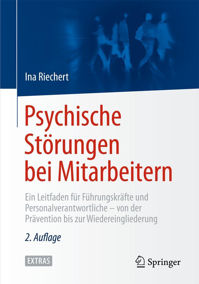 Cover: 9783662435212 | Psychische Störungen bei Mitarbeitern | Ina Riechert | Buch | XIII