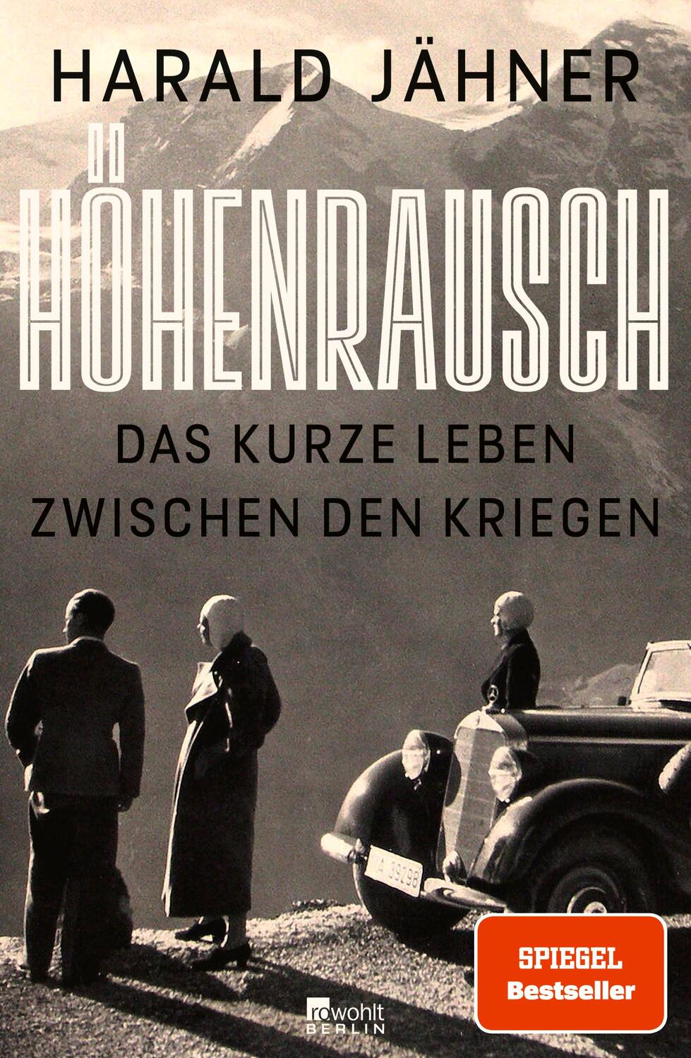 Cover: 9783737100816 | Höhenrausch | Das kurze Leben zwischen den Kriegen | Harald Jähner