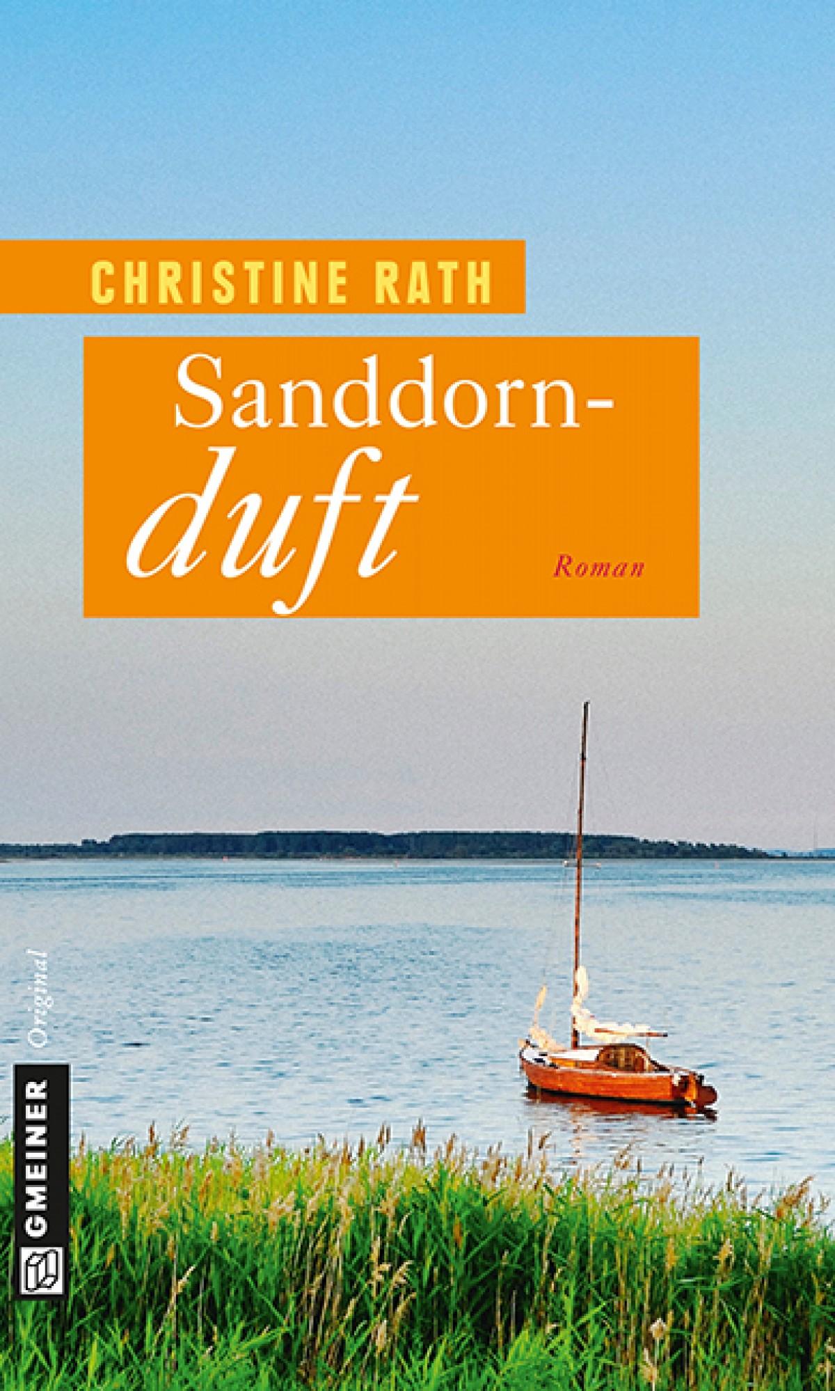 Cover: 9783839214909 | Sanddornduft | Christine Rath | Taschenbuch | 349 S. | Deutsch | 2014