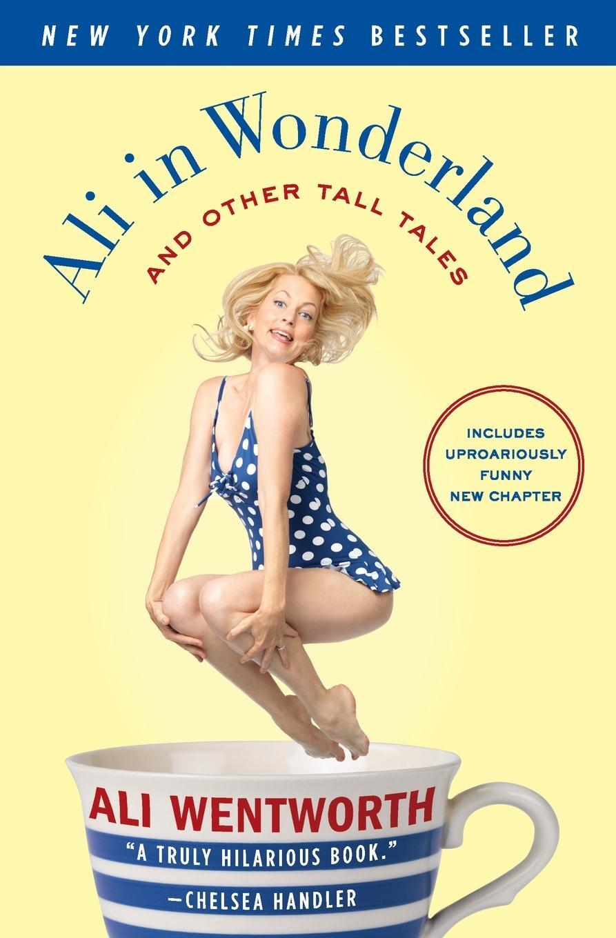 Cover: 9780061998584 | Ali in Wonderland | Ali Wentworth | Taschenbuch | Paperback | Englisch