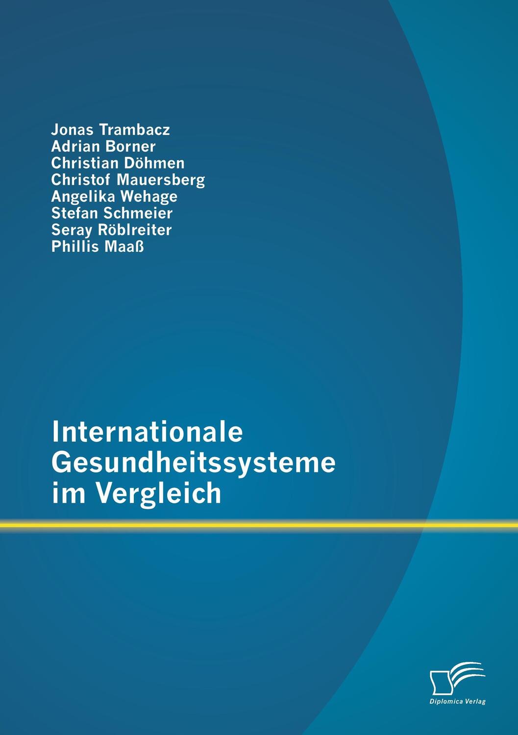 Cover: 9783958509030 | Internationale Gesundheitssysteme im Vergleich | Trambacz (u. a.)