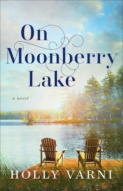 Cover: 9780800744977 | On Moonberry Lake | Holly Varni | Taschenbuch | Englisch | 2023