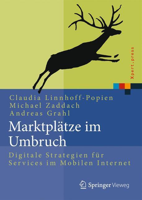 Cover: 9783662437810 | Marktplätze im Umbruch | Claudia Linnhoff-Popien (u. a.) | Buch | xxxi