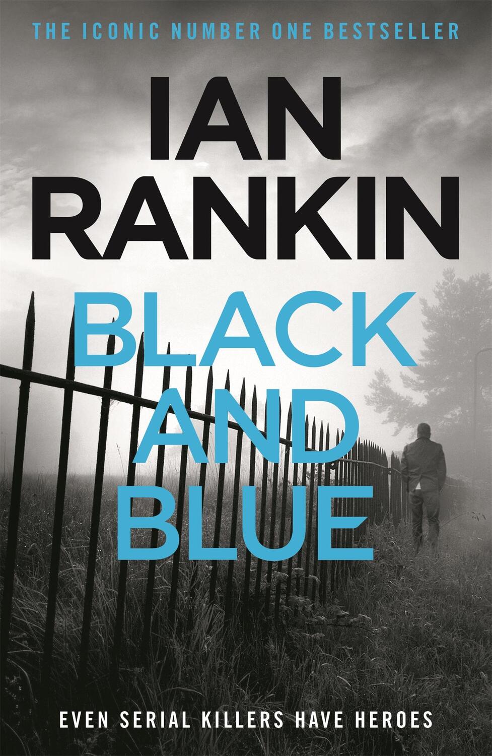 Cover: 9781409165859 | Black and Blue | An Inspector Rebus Novel 8. | Ian Rankin | Buch